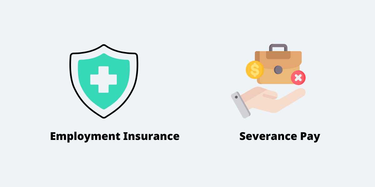 Employment Insurance and Severance Pay