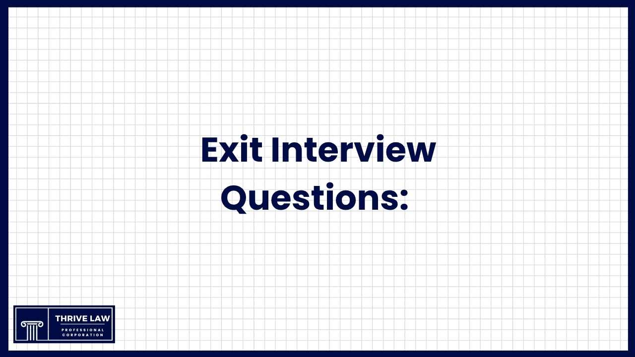Exit Interview Questions: