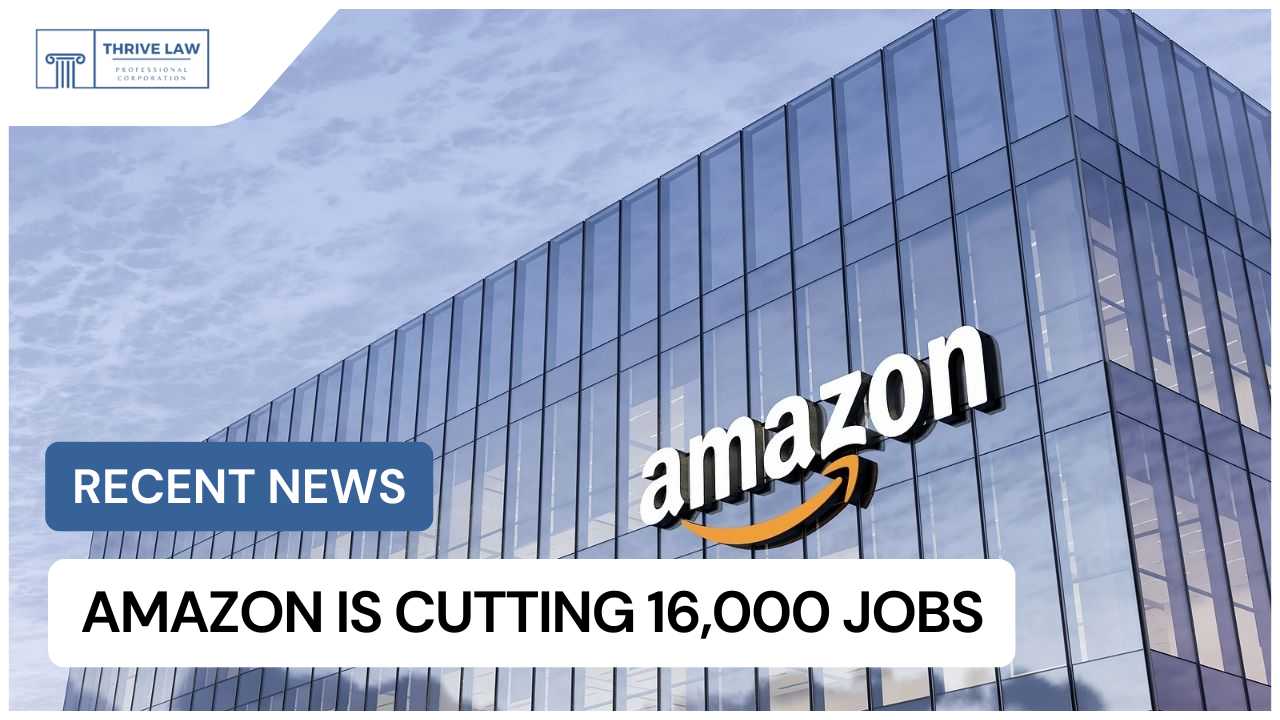 Amazon Is Cutting 16,000 Jobs. If You Are One of Them, Here Is What You Need to Know