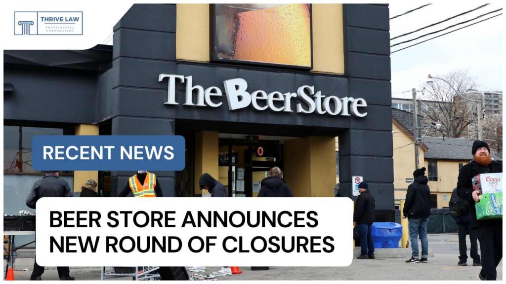 The Beer Store Is Closing