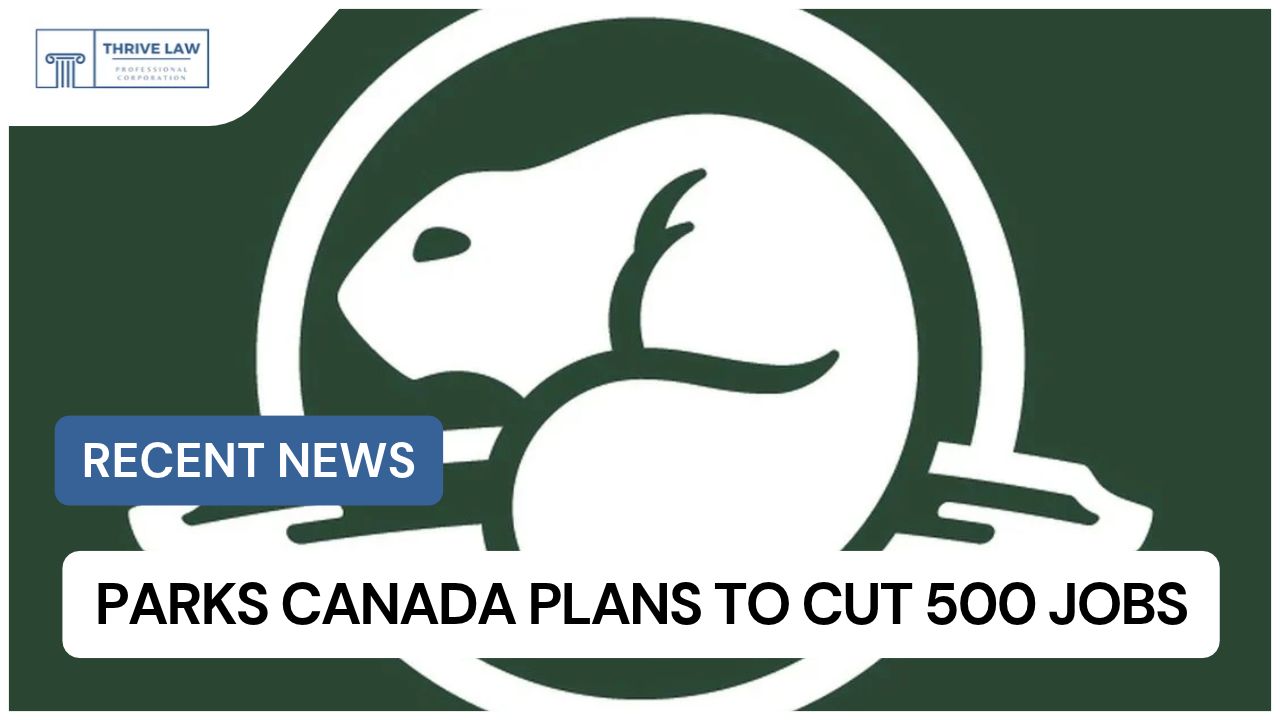 Parks Canada plan to cut 500 jobs